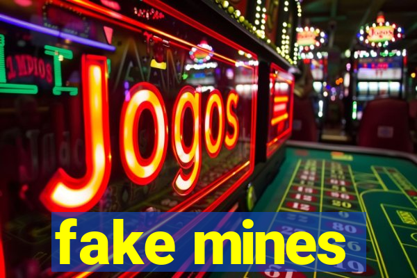 fake mines